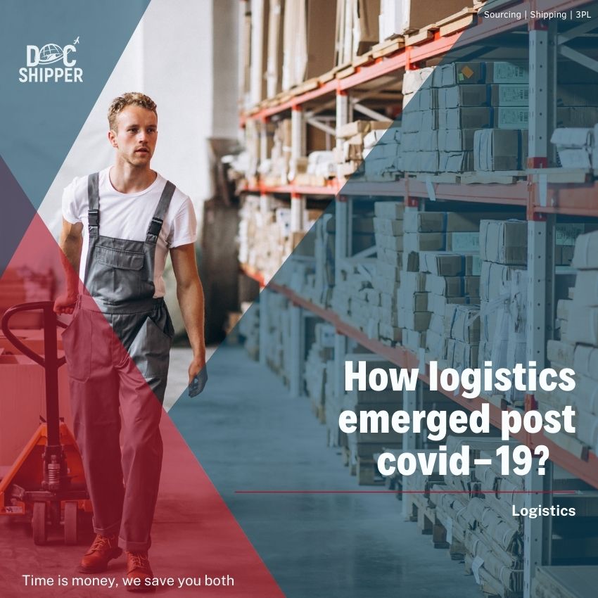How logistics emerged post covid-19?