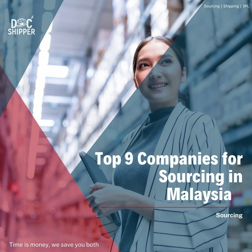 Top 9 Companies for Sourcing in Malaysia