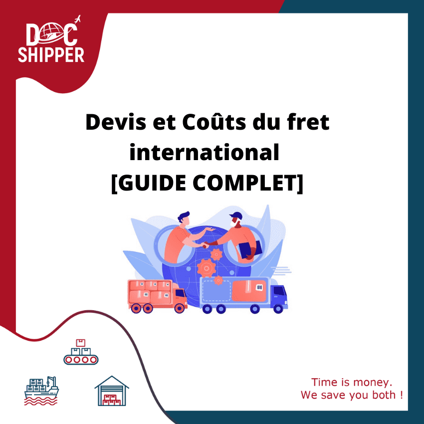 Devis et Coûts du fret international [GUIDE COMPLET]