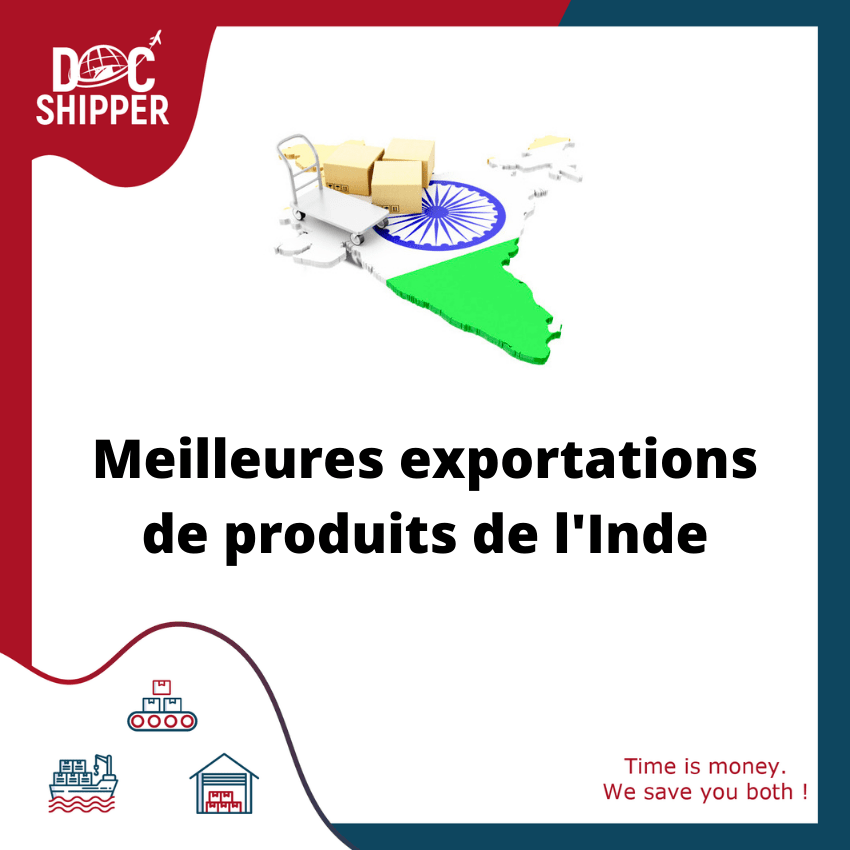 Meilleures exportations de produits de l’Inde