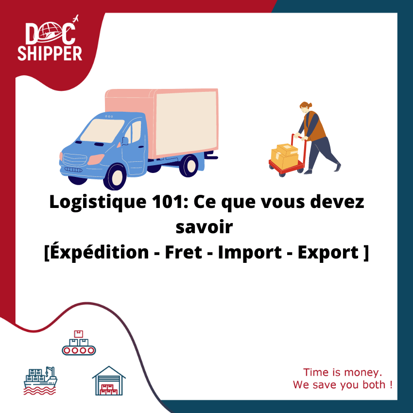 Qu’est-ce que la logistique ?