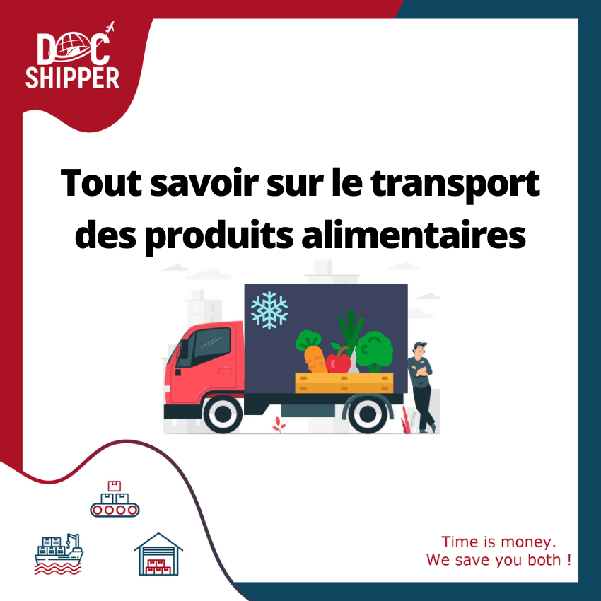 Tout savoir sur le transport des produits alimentaires