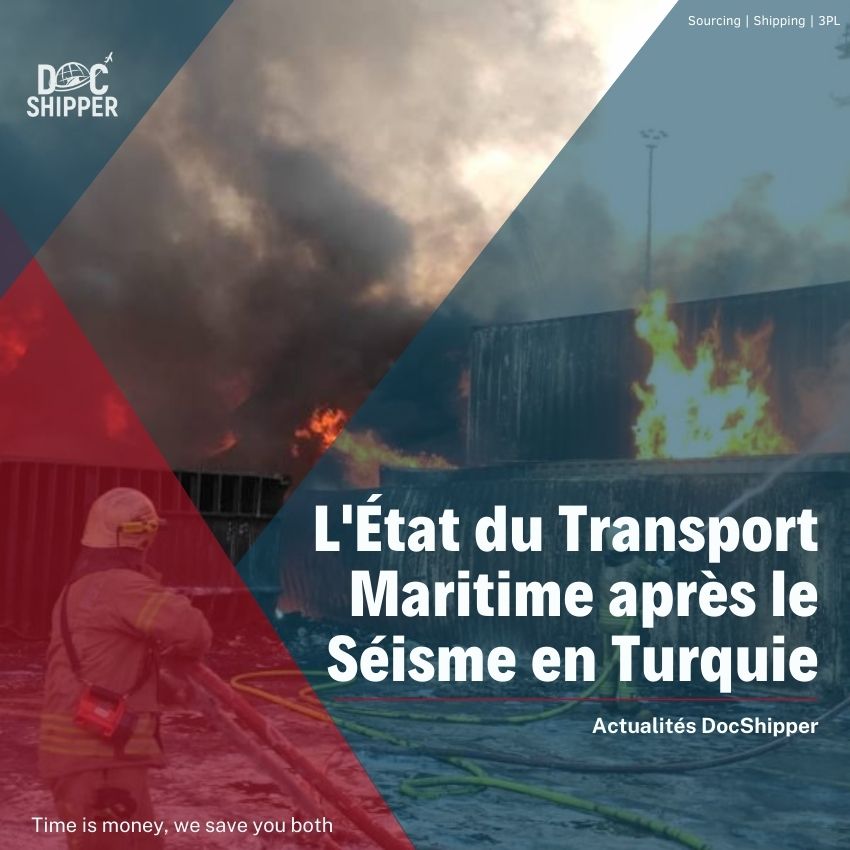 L’État du Transport Maritime après le Séisme en Turquie