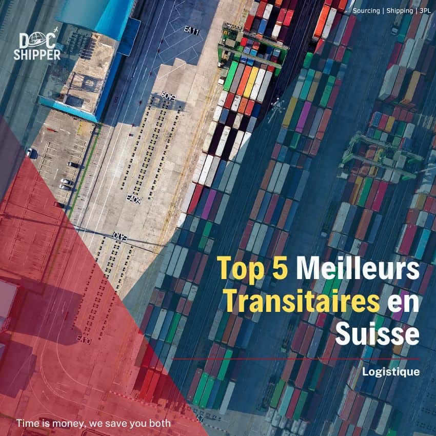 Top 5 Meilleurs Transitaires en Suisse