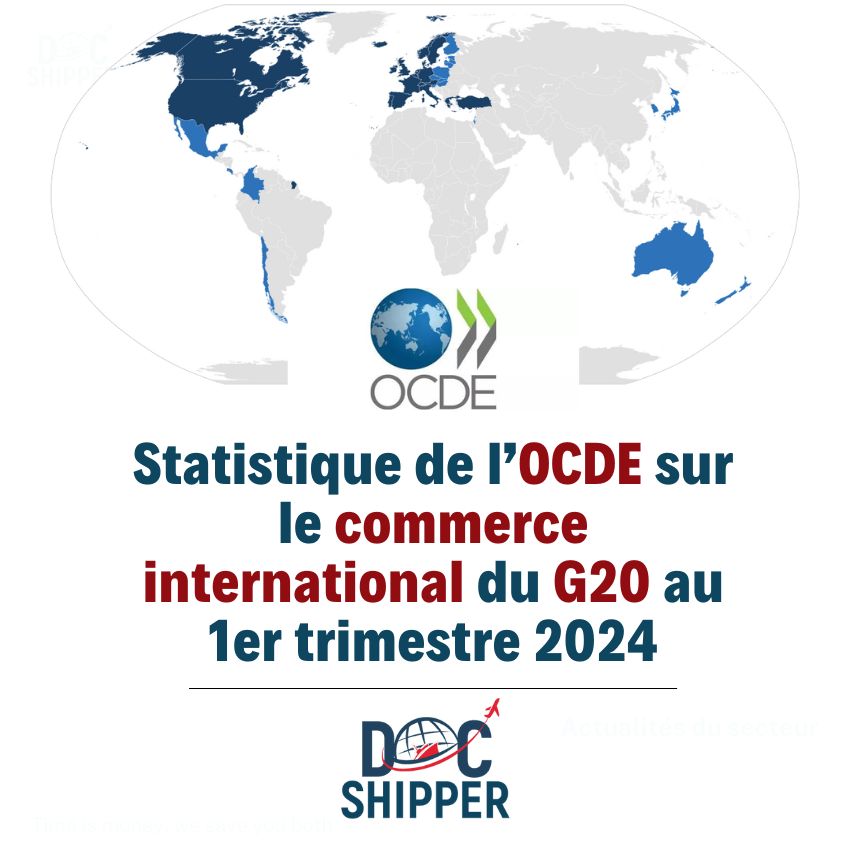Statistique de l’OCDE sur le commerce international du G20 au 1er trimestre 2024